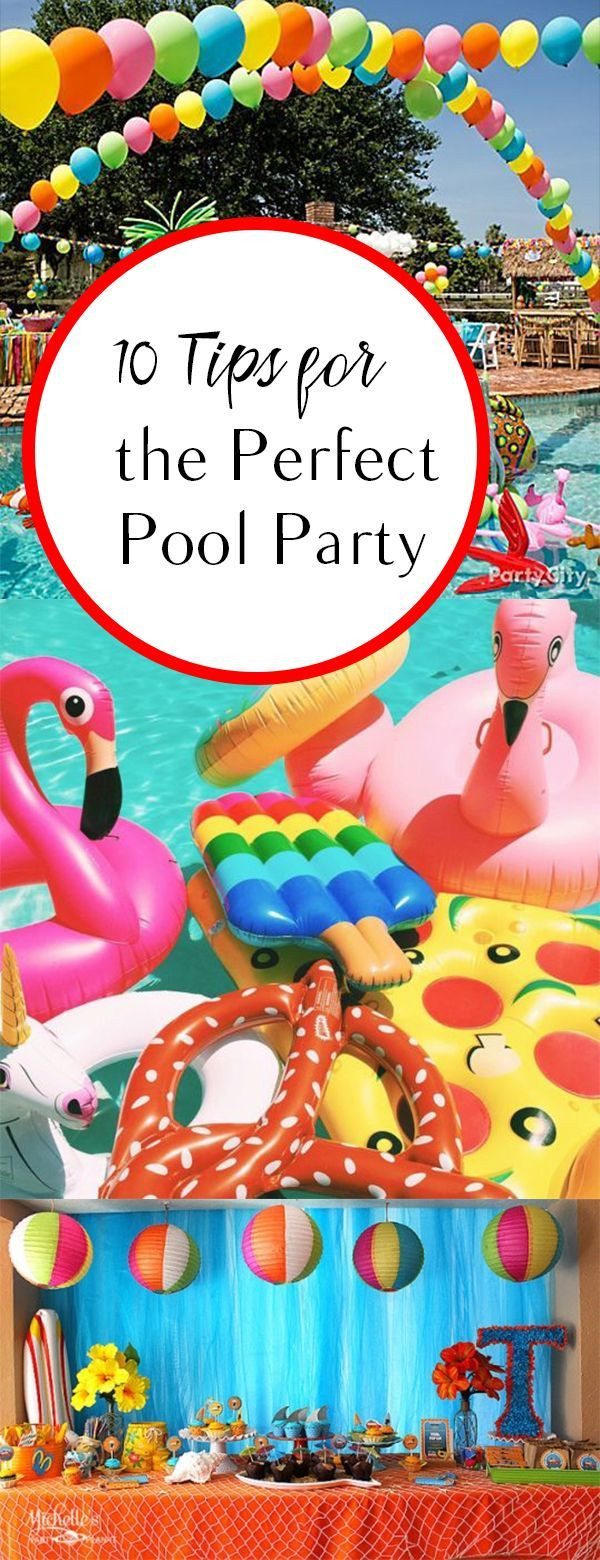 Pool Party Craft Ideas
 10 Tips for the Perfect Pool Party