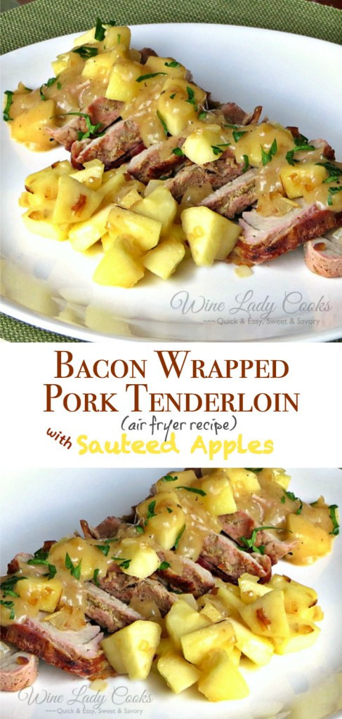 Pork Loin In Air Fryer
 Bacon Wrapped Pork Tenderloin Air Fryer Recipe