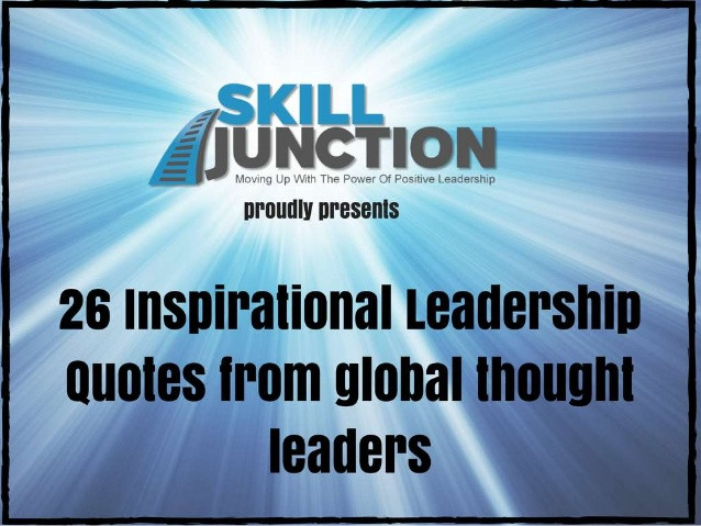 Positive Leadership Quotes
 Leadership Journey Quotes QuotesGram