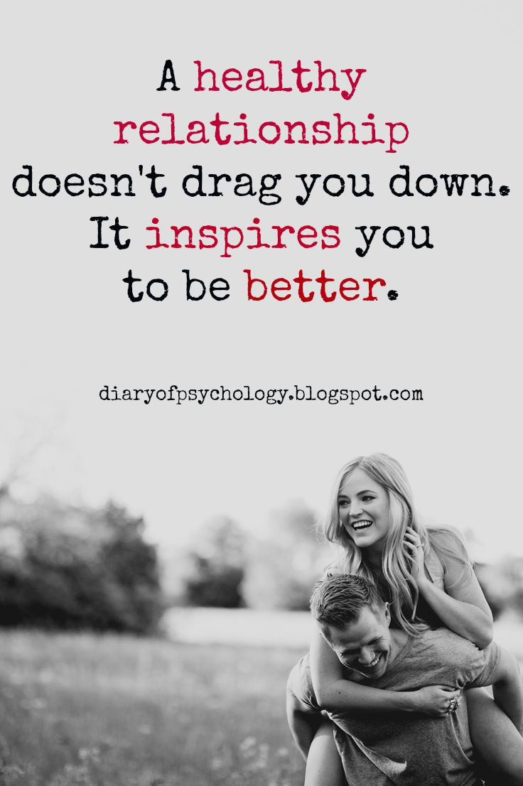 Positive Relationship Quotes
 10 inspiring quotes about healthy and strong relationship