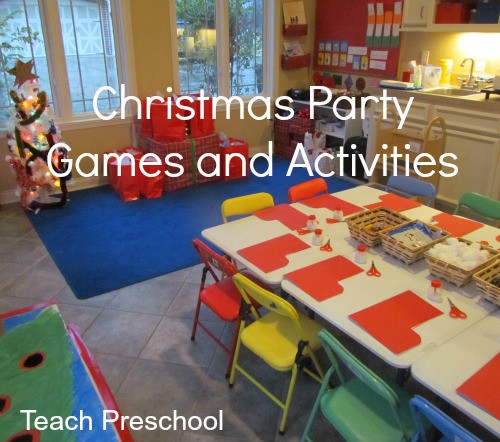 Pre K Christmas Party Ideas
 Christmas Party Games for Preschoolers – Teach Preschool