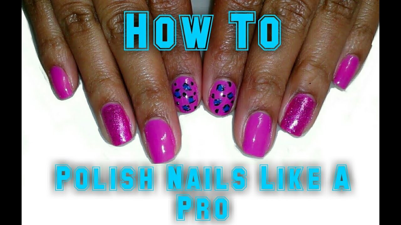 Pro Nail Art
 HOW TO Polish Your Nails Neat Like A Pro Nail Art