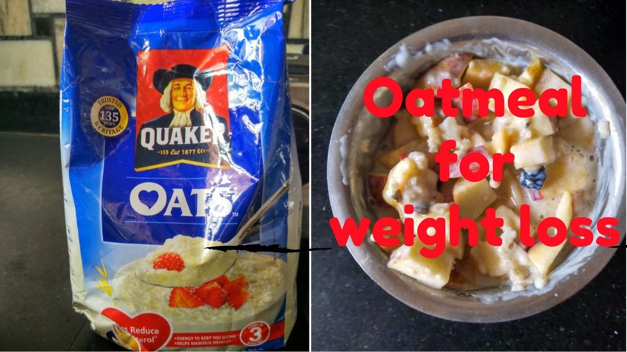 Quaker Oats Weight Loss
 Oats recipe for weight loss healthy breakfast ideas in 5