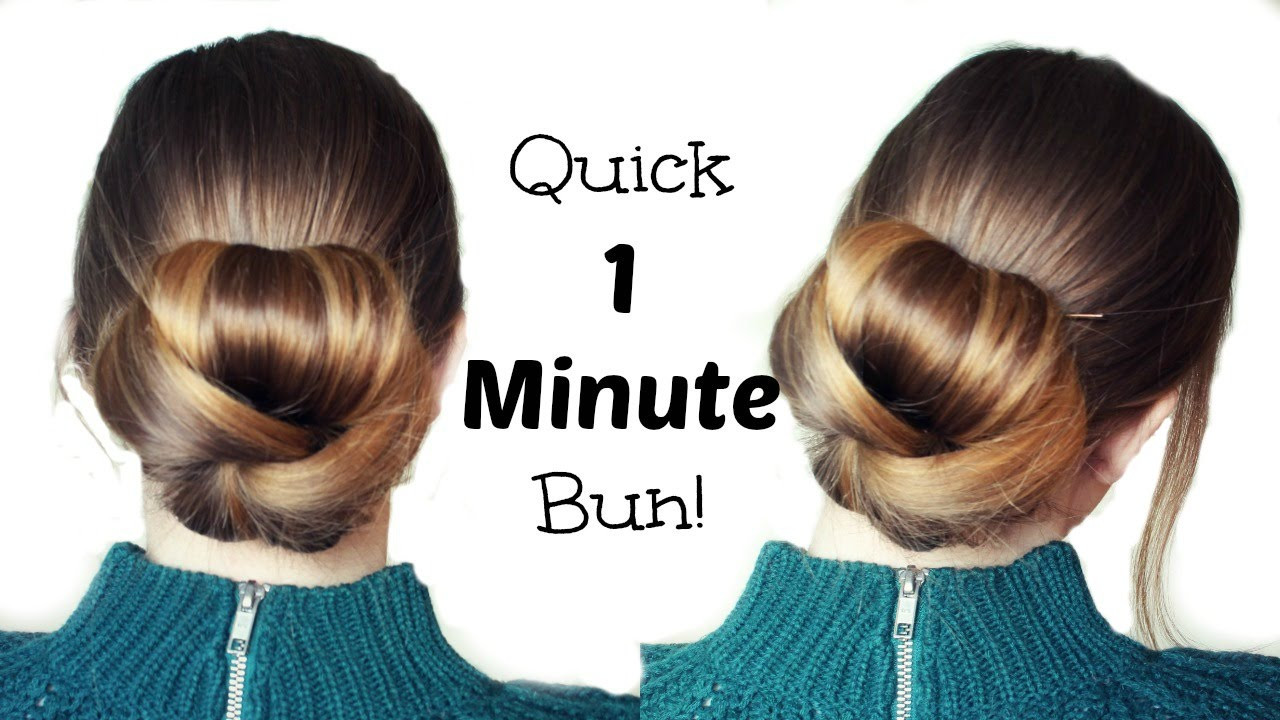 Quick And Easy Updo Hairstyles
 Quick and Easy 60 Second Bun Hairstyle Updo