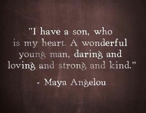 Quote About Mother And Son
 70 Mother Son Quotes To Show How Much He Means To You
