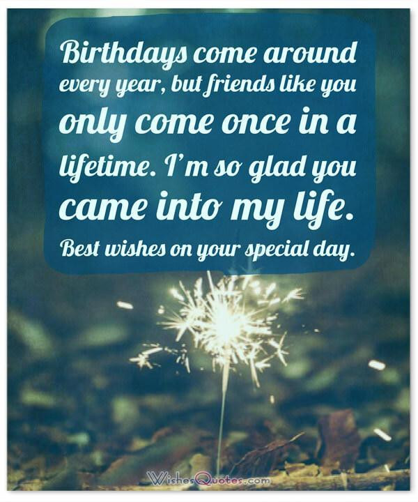 Quote For Friends Birthday
 Happy Birthday Friend 100 Amazing Birthday Wishes for