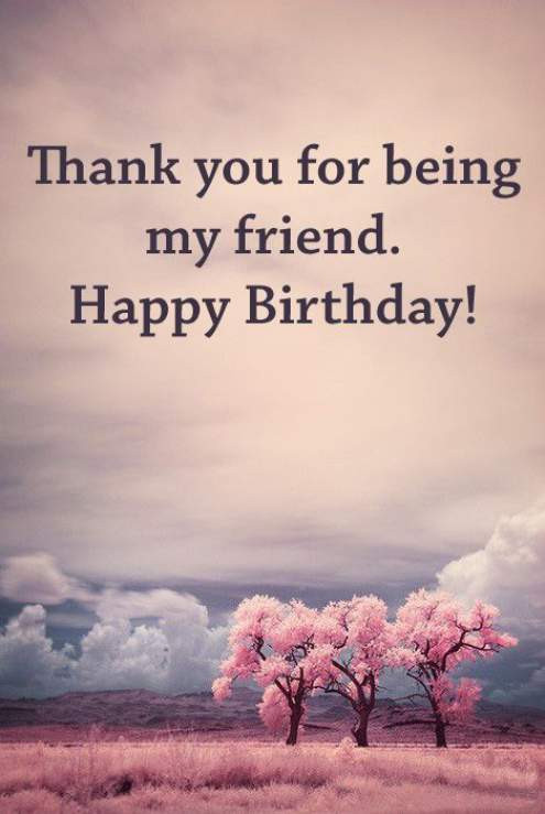 Quote For Friends Birthday
 32 Best Thank You Quotes and Sayings
