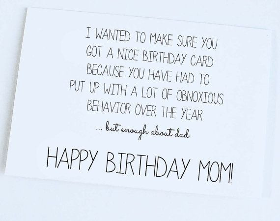 Quote For Mom On Her Birthday
 FUNNY QUOTES TO SAY TO YOUR MOM ON HER BIRTHDAY image