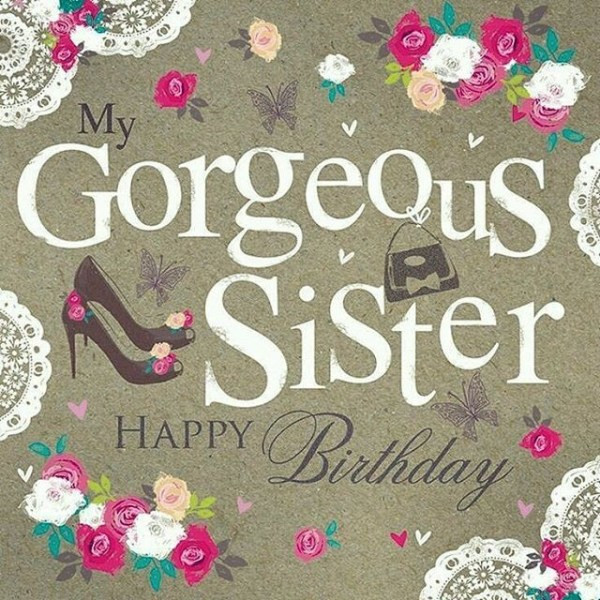 Quote For Sister Birthday
 Happy Birthday Sister Quotes and Wishes to Text on Her Big Day