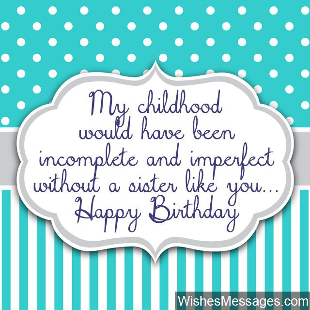 Quote For Sister Birthday
 Birthday Wishes for Sister Quotes and Messages