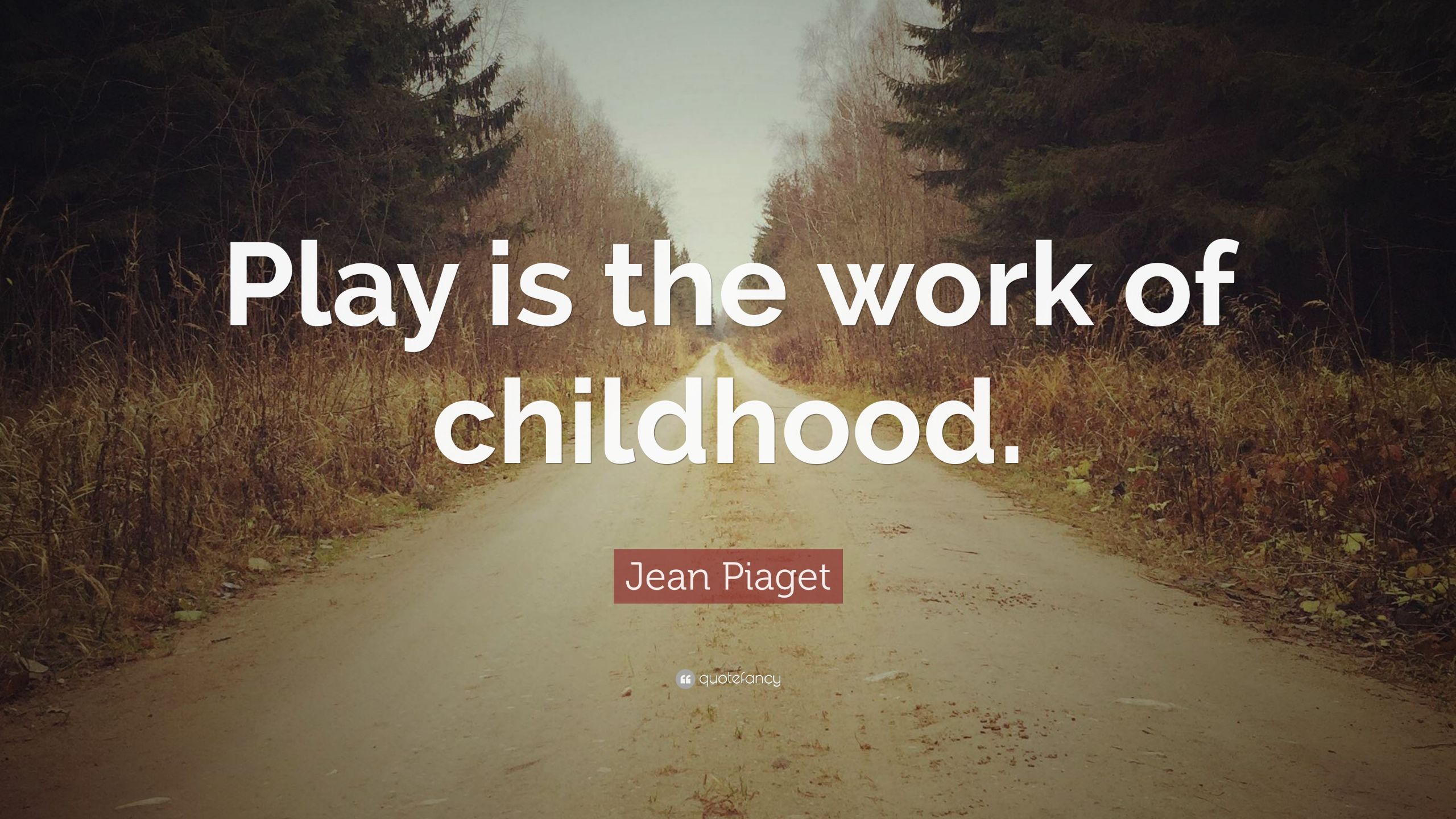 Quote On Child Development
 Jean Pia Quotes 54 wallpapers Quotefancy