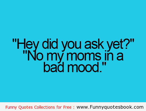 Quotes About Bad Mothers
 Funny Quotes About Bad Parents QuotesGram
