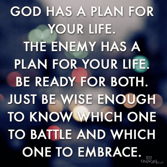 Quotes About God'S Plan For Your Life
 God Has a Plan for Your Life