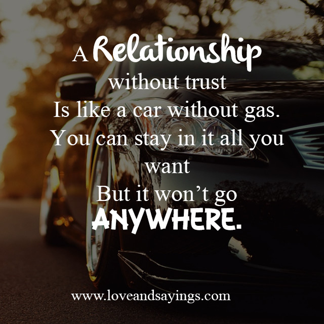 Quotes About Relationships And Trust
 Trust Quotes For Relationships QuotesGram