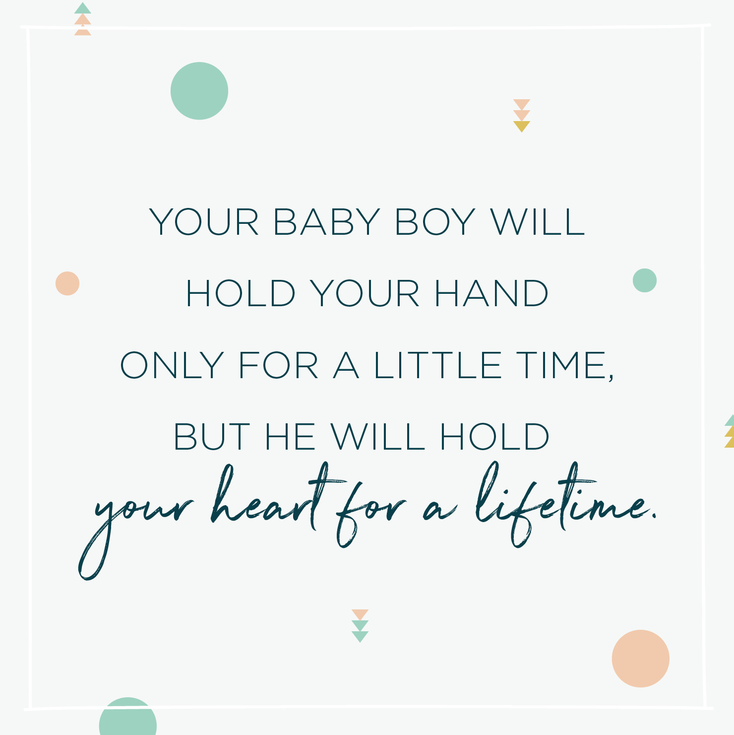 Quotes Baby Boys
 84 Inspirational Baby Quotes and Sayings