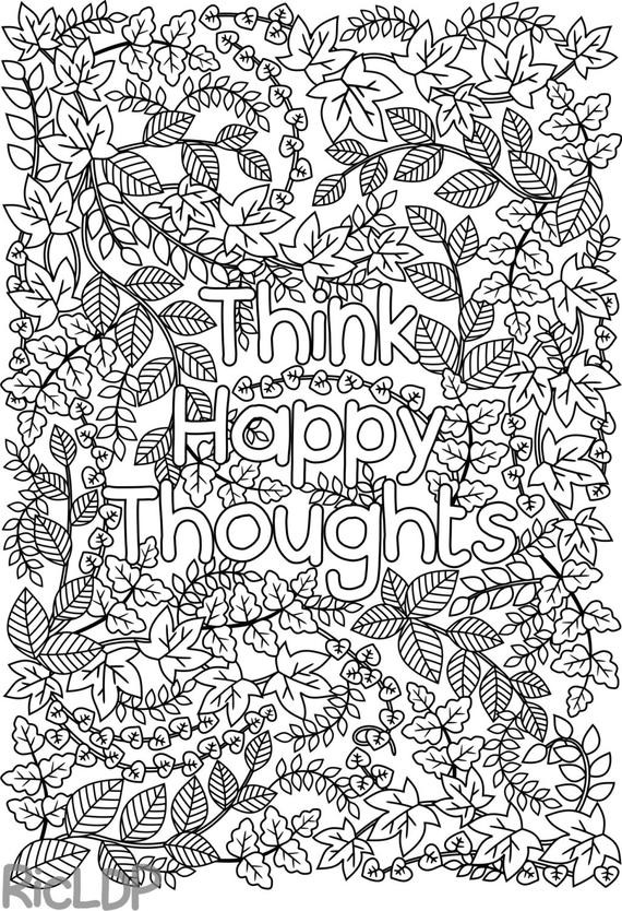 Quotes Coloring Pages For Adults
 Printable Think Happy Thoughts coloring page by
