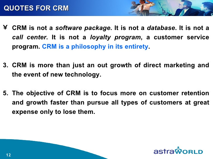 Quotes Customer Relationship Management
 Customer Relationship Management