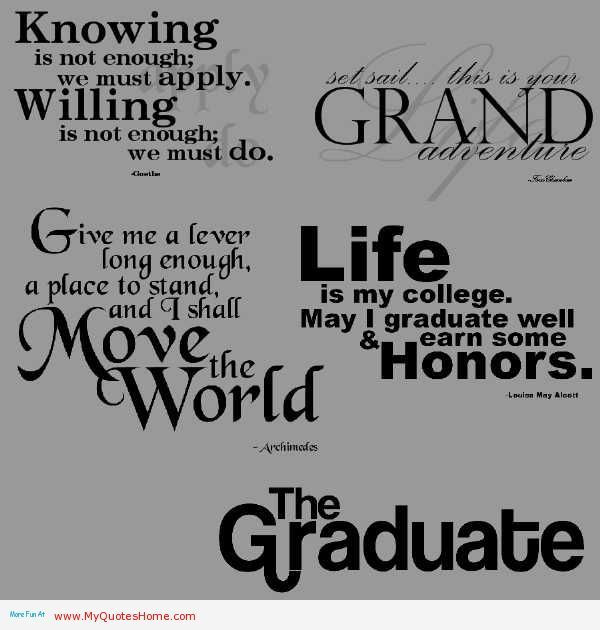 Quotes For High School Graduation
 Graduation Quotes To Your Son QuotesGram