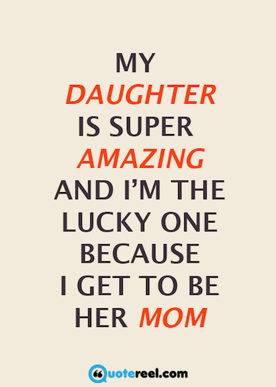 Quotes From Mother To Daughter
 50 Mother Daughter Quotes To Inspire You