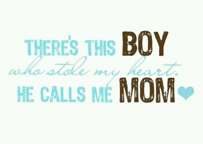 Quotes From Mothers To Sons
 20 Mother and Son Quotes Quotes Hunter