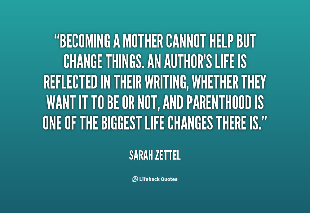 Quotes On Becoming A Mother
 Be ing A Mom Quotes QuotesGram