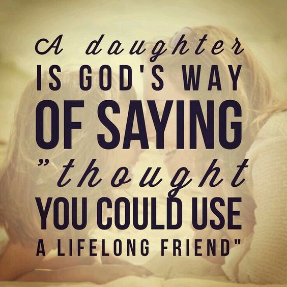 Quotes On Mother And Daughter
 35 Daughter Quotes Mother Daughter Quotes