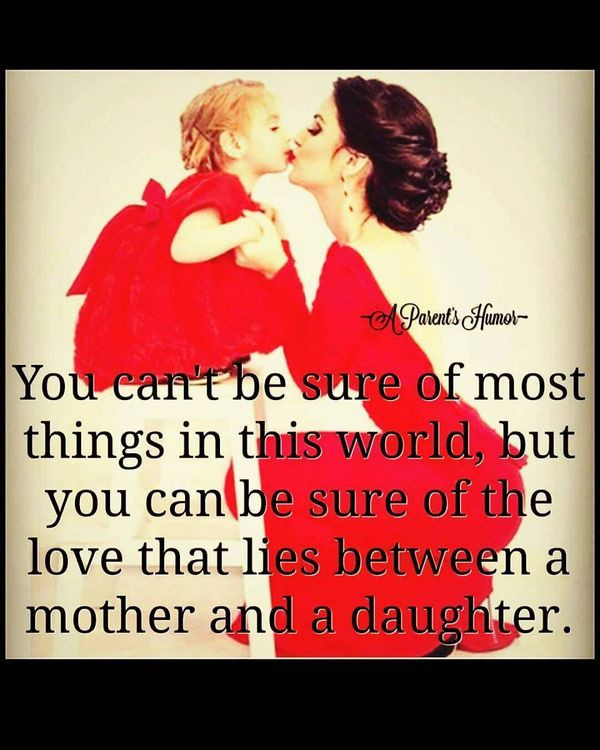 Quotes On Mother And Daughter
 Best Mother and Daughter Quotes