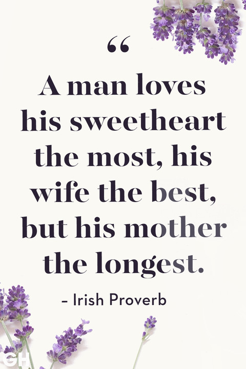 Quotes On Mother
 30 Best Mother s Day Quotes Heartfelt Mom Sayings and