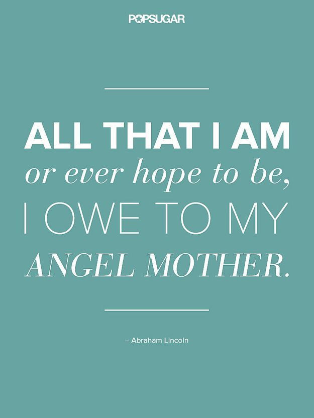 Quotes On Mother
 Mother s Day Quotes Mother s Day