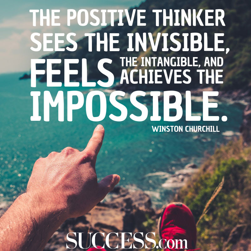Quotes On Positive Thinking
 11 Moving Quotes About the Power of Positive Thinking