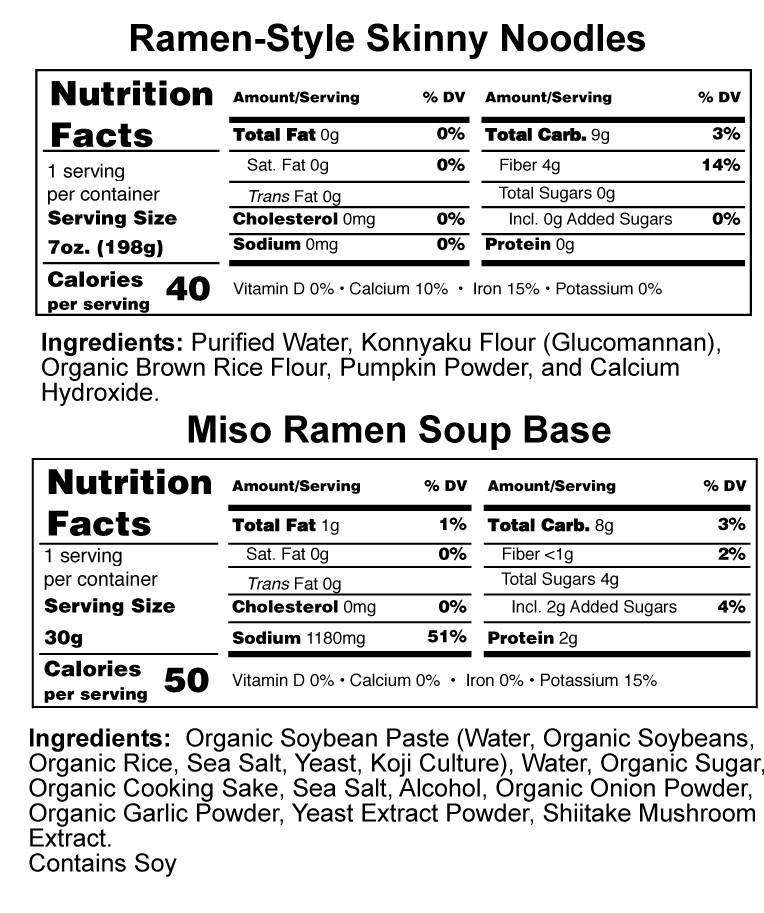 Ramen Noodles Nutrition Label
 Skinny Noodles Shirataki