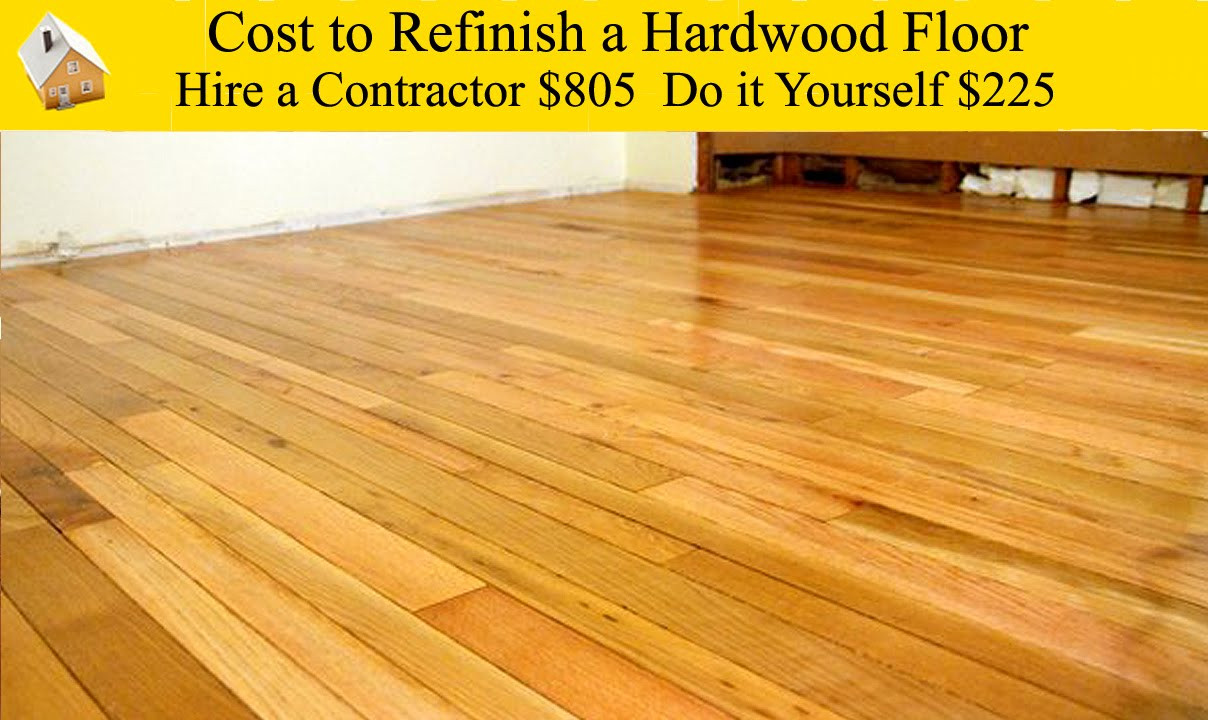 Refinishing Hardwood Floors Cost DIY
 Cost to Refinish a Hardwood Floor