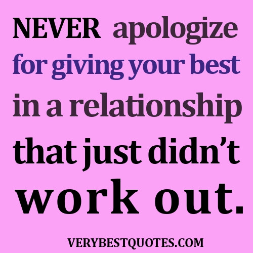 Relationship Not Working Out Quotes
 Work It Out Relationship Quotes QuotesGram