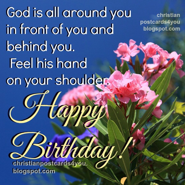Religion Happy Birthday Quotes
 Nice Christian Quotes on your Birthday God will protect