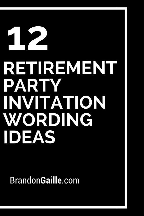 Retirement Party Wording Ideas
 De 25 bedste idéer inden for Retirement party invitation