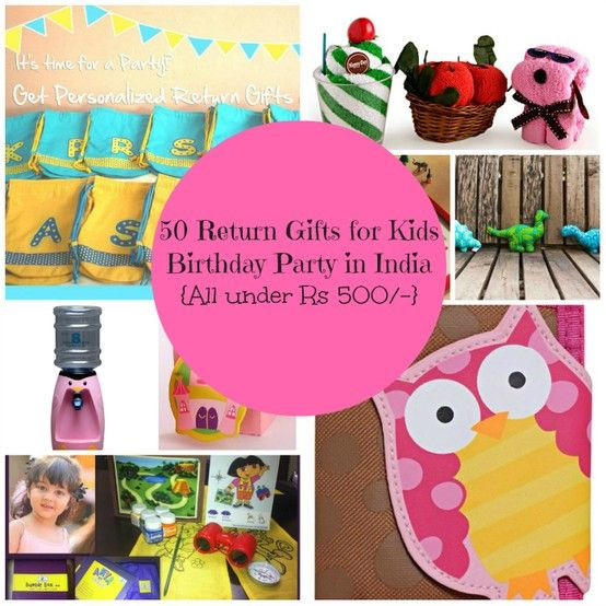 Return Gift Ideas For Birthday Party
 Return ts Ideas for kids in India 50 return ts for