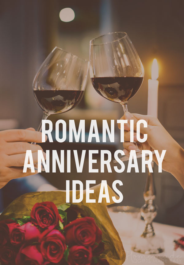 Romantic Anniversary Gift Ideas
 40 Best Anniversary Ideas Fun & Romantic Things to Do