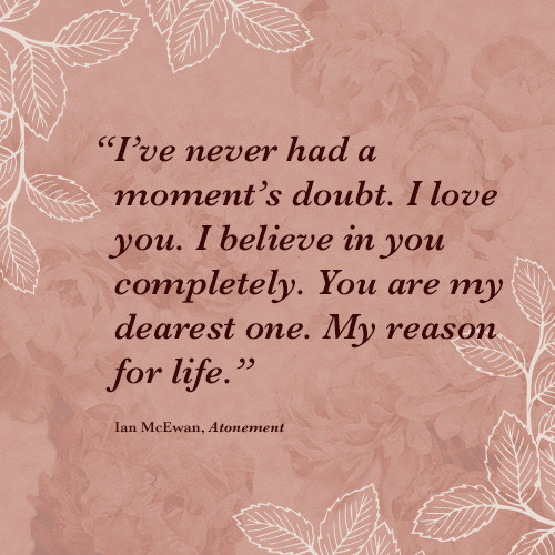 Romantic Novel Quotes
 The 8 Most Romantic Quotes from Literature Paste