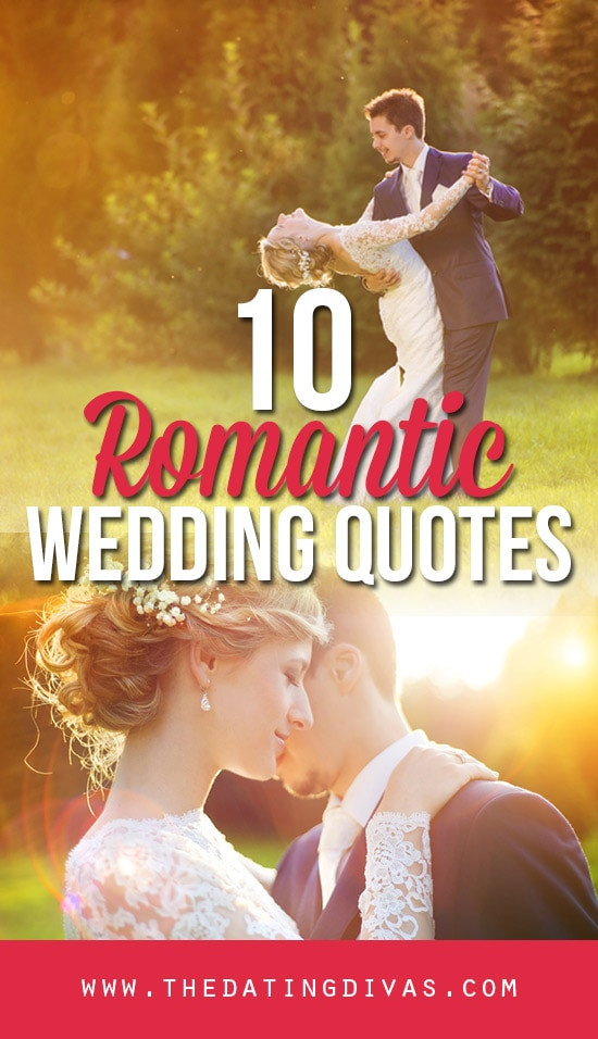 Romantic Wedding Quotes
 101 Romantic Love Quotes From The Dating Divas