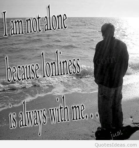 Sad Alone Quote
 Sad alone quotes with wallpapers and images hd