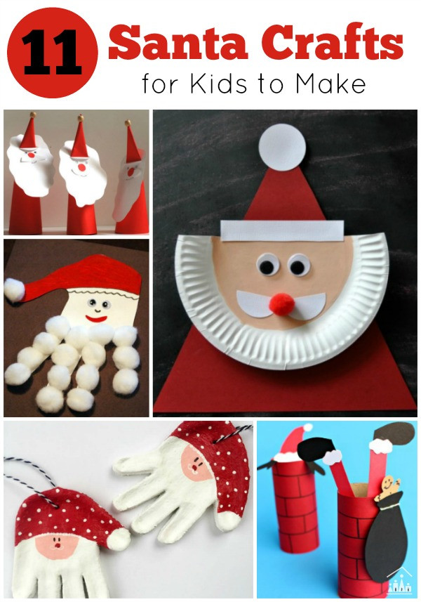 Santa Craft For Kids
 11 Santa Crafts for Kids to Make Crafty Kids at Home