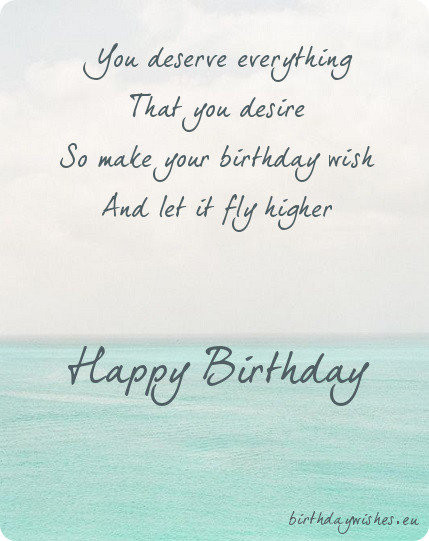 Short Birthday Wishes
 Happy Birthday Poems For Friends