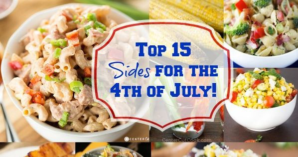 Side Dishes For 4Th Of July
 15 AMAZING Side Dishes for your 4th of July BBQ