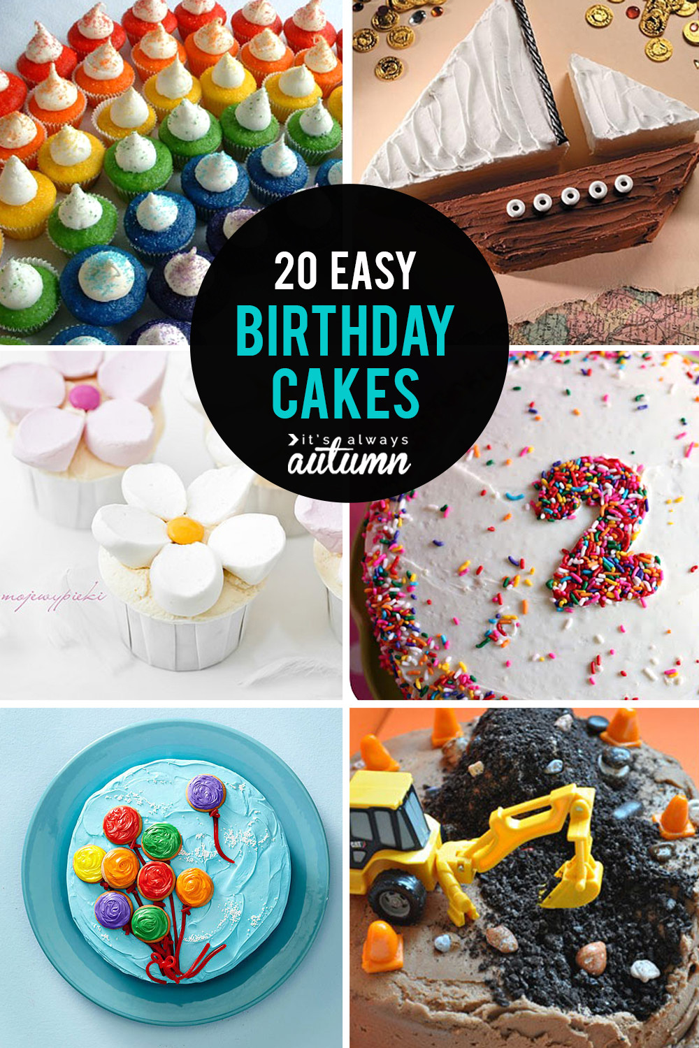 Simple Birthday Cake Ideas
 20 easy birthday cakes that anyone can decorate It s