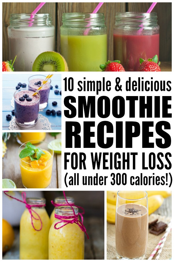 Smoothies For Losing Weight
 15 smoothies under 300 calories to help you lose weight