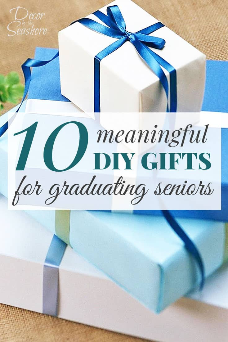 Special High School Graduation Gift Ideas
 10 Meaningful DIY Graduation Gifts for Seniors Decor by