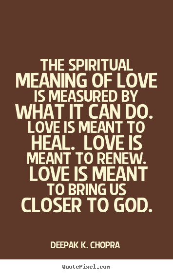 Spiritual Relationship Quotes
 Love Quotes By Spiritual Leaders QuotesGram