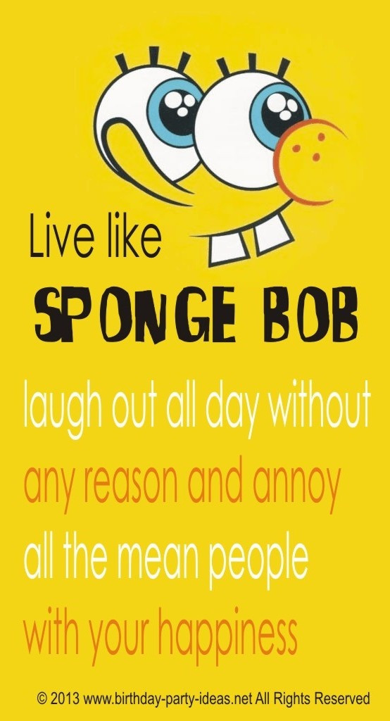Sponge Bob Birthday Quotes
 Best 25 Spongebob i need it ideas on Pinterest