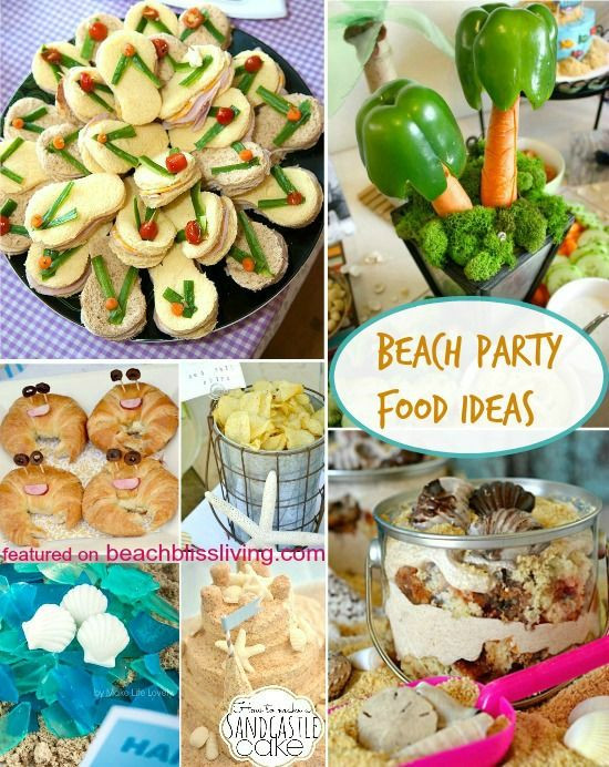 Summer Beach Party Food Ideas
 Fun & Creative Beach Party Food Ideas