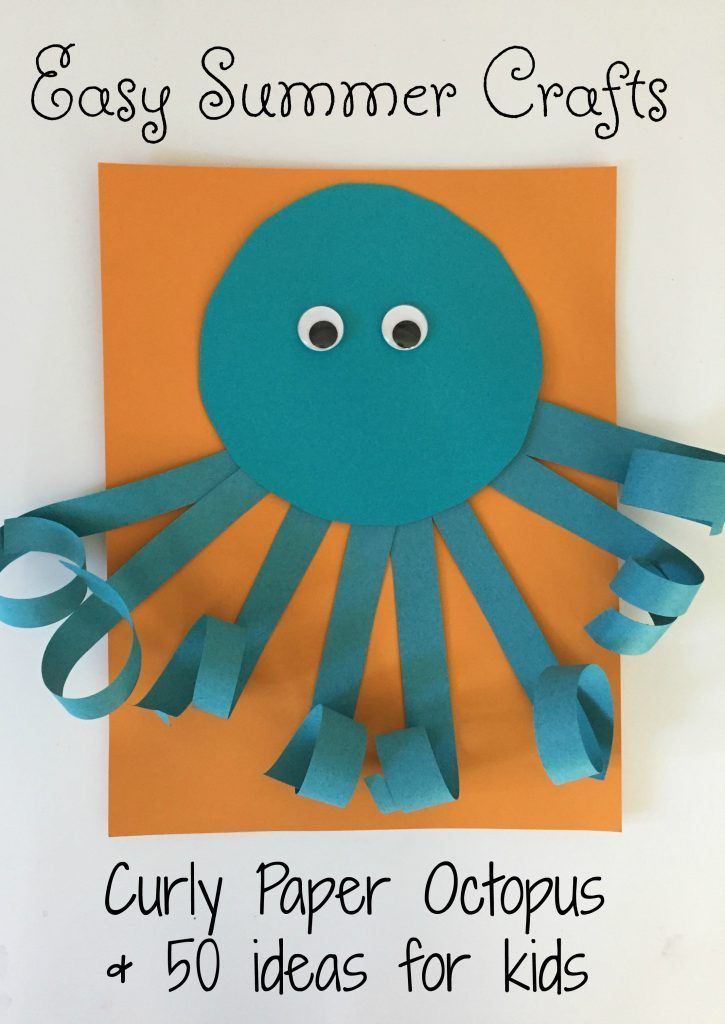 Summer Craft Ideas Preschool
 Easy Summer Craft for Kids Curly Paper Octopus